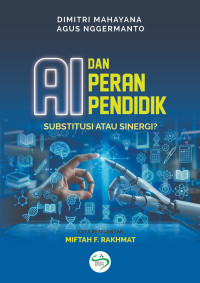 Image of AI dan Peran Pendidik: Substitusi atau Sinergi?
